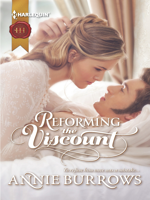 Title details for Reforming the Viscount by Annie Burrows - Available
